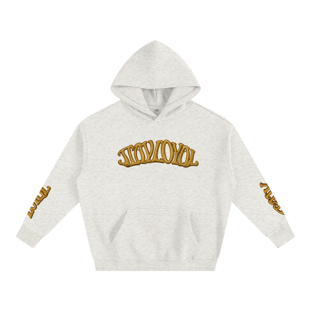 StayLoyal Hoodie